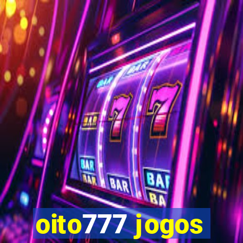 oito777 jogos